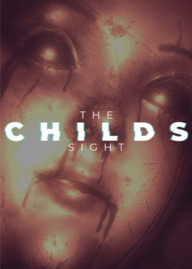 
    The Childs Sight
