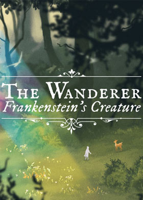 
    The Wanderer: Frankenstein's Creature
