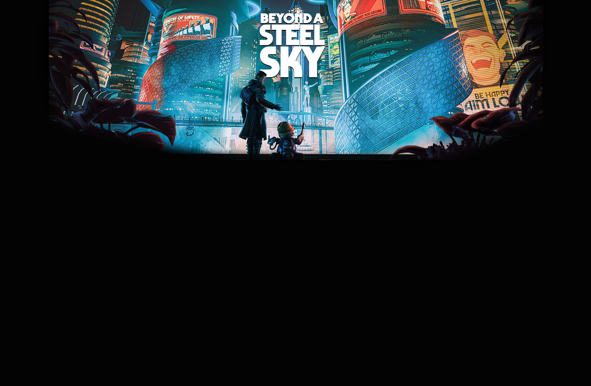 Beyond a Steel Sky