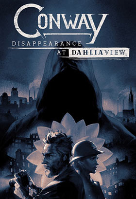 Conway: Disappearance at Dahlia View