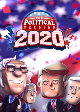 
    The Political Machine 2020
