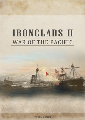 
    Ironclads 2: War of the Pacific
