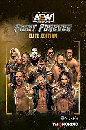 
    AEW: Fight Forever Elite edition
