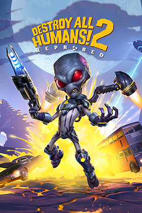 
    Destroy All Humans! 2 - Reprobed
