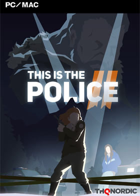 
    This Is the Police 2
