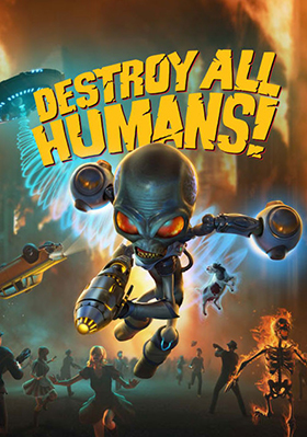 
    Destroy All Humans!
