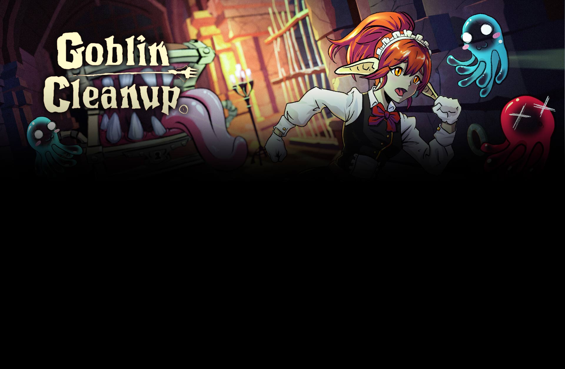 Goblin Cleanup