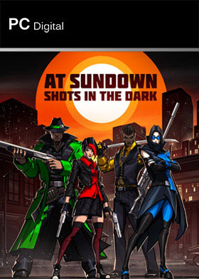 
    AT SUNDOWN: Shots in the Dark
