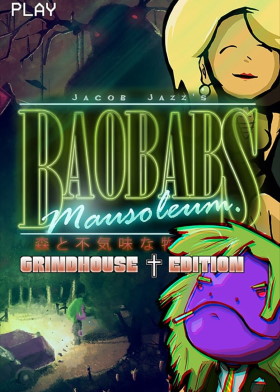 
    Baobabs Mausoleum Grindhouse Edition - Country of Woods and Creepy Tales
