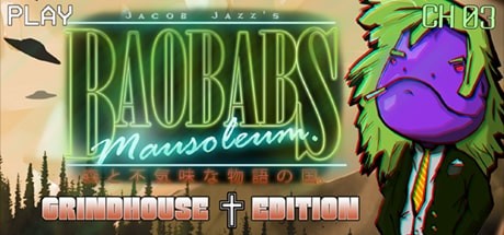 Baobabs Mausoleum Grindhouse Edition - Country of Woods and Creepy Tales