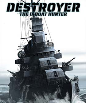 Destroyer The U-Boat Hunter