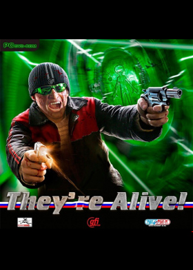 They are alive