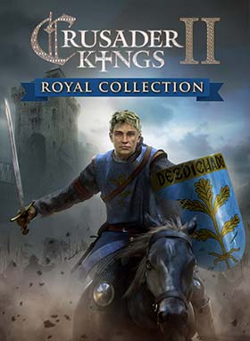 
    Crusader Kings II: Royal Collection
