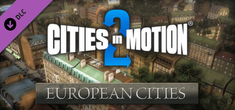 Cities in Motion 2: European Cities Expansion Pack