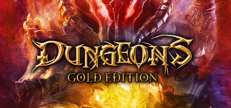 Dungeons Gold Edition