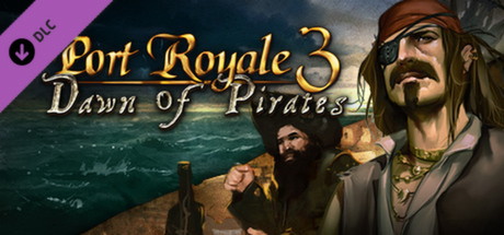 Port Royale 3 - Dawn Of Pirates (DLC)