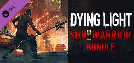 Dying Light - SHU Warrior (DLC)