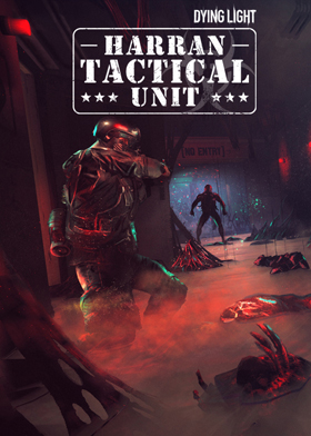 
    Dying Light – Harran Tactical Unit bundle
