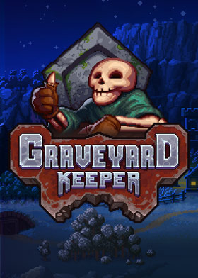 
    Graveyard Keeper
